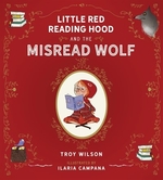 Book cover of LITTLE RED READING HOOD & THE MISREAD WO