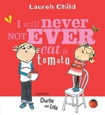 Book cover of I WILL NEVER NOT EVER EAT A TOMATO