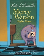 Book cover of MERCY WATSON FIGHTS CRIME