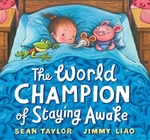Book cover of WORLD CHAMPION OF STAYING AWAKE