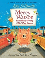 Book cover of MERCY WATSON SOMETHING WONKY THIS WAY CO