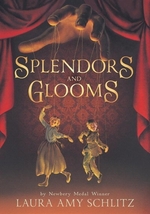 Book cover of SPLENDORS & GLOOMS