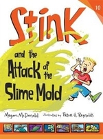 Book cover of STINK 10 ATTACK OF THE SLIME MOLD