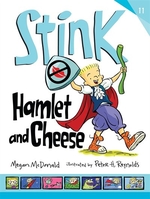 Book cover of STINK 11 HAMLET & CHEESE