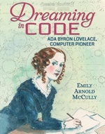 Book cover of DREAMING IN CODE ADA BYRON LOVELACE COM