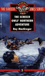 Book cover of SCREECH OWLS' NORTHERN ADVENTURE
