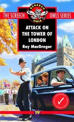 Book cover of ATTACK ON THE TOWER OF LONDON