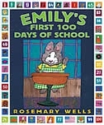 Book cover of EMILY'S 1ST 100 DAY'S OF SCHOOL