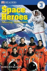 Book cover of SPACE HEROES AMAZING ASTRONAUTS