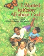 Book cover of I WANTED TO KNOW ALL ABOUT GOD