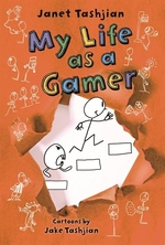 Book cover of MY LIFE AS A GAMER