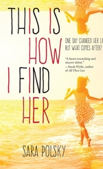 Book cover of THIS IS HOW I FIND HER