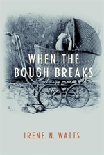 Book cover of WHEN THE BOUGH BREAKS