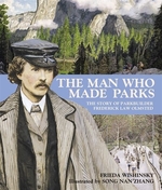 Book cover of MAN WHO MADE PARKS - FREDERICK LAW OLMST