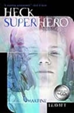 Book cover of HECK SUPERHERO
