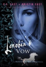Book cover of HOUSE OF NIGHT NOVELLA 02 LENOBIA'S VOW