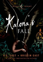 Book cover of HOUSE OF NIGHT NOVELLA 04 KALONA'S FALL