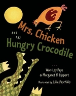 Book cover of MRS CHICKEN & THE HUNGY CROCODILE