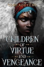 Book cover of CHILDREN OF VIRTUE & VENGEANCE