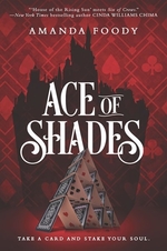 Book cover of SHADOW GAME 01 ACE OF SHADES