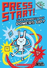 Book cover of PRESS START 02 SUPER RABBIT BOY POWERS U