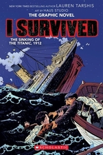 Book cover of I SURVIVED GN 01 SINKING OF THE TITANIC