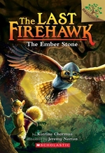 Book cover of LAST FIREHAWK 01 EMBER STONE