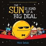 Book cover of SUN IS KIND OF A BIG DEAL