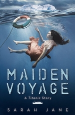 Book cover of MAIDEN VOYAGE - A NOVEL OF THE TITANIC