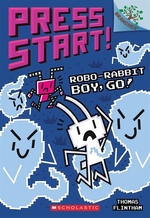 Book cover of PRESS START 07 ROBO-RABBIT BOY GO