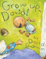 Book cover of GROW UP DAVID