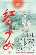 Book cover of GIRL UNDER A RED MOON - GROWING UP DURIN