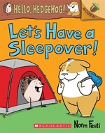 Book cover of HELLO HEDGEHOG 02 LET'S HAVE A SLEEPOVER