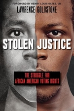 Book cover of STOLEN JUSTICE THE STRUGGLE FOR AFRICAN