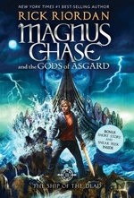 Book cover of MAGNUS CHASE 03 SHIP OF THE DEAD
