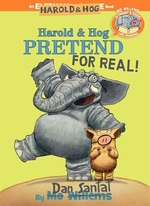 Book cover of HAROLD & HOG PRETEND FOR REAL