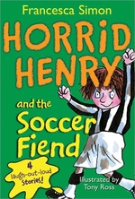 Book cover of HORRID HENRY & THE SOCCER FIEND