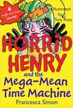 Book cover of HORRID HENRY & MEGA-MEAN TIME MACHINE