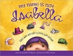Book cover of MY NAME IS NOT ISABELLA