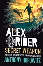 Book cover of ALEX RIDER SECRET WEAPON