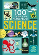 Book cover of 100 THINGS TO KNOW ABOUT SCIENCE
