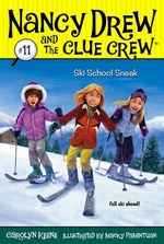 Book cover of NANCY DREW CLUE CREW 11 SKY SCHOOL SNEAK