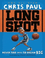 Book cover of LONG SHOT NEVER TOO SMALL TO DREAM BIG