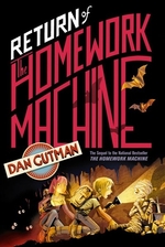 Book cover of RETURN OF THE HOMEWORK MACHINE