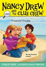 Book cover of NANCY DREW CLUE CREW 20 TREASURE TROUBLE