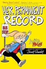 Book cover of AMELIA RULES 08 HER PERMANENT RECORD