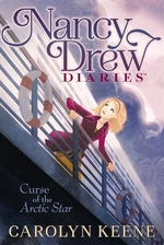 Book cover of NANCY DREW DIARIES 01 CURSE OF ARCTIC ST