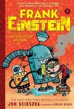 Book cover of FRANK EINSTEIN 01 ANTIMATTER MOTOR