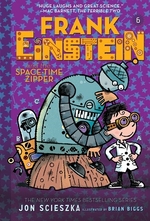 Book cover of FRANK EINSTEIN 06 SPACE-TIME ZIPPER