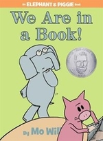 Book cover of WE ARE IN A BOOK - ELEPHANT & PIGGIE